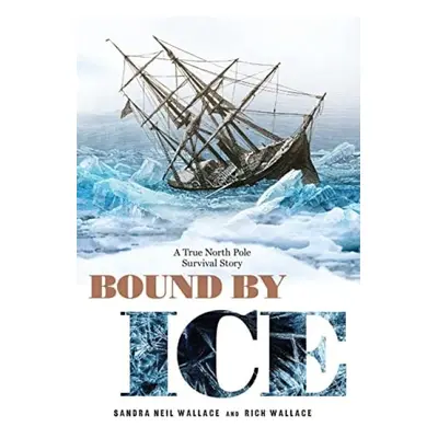 Bound by Ice