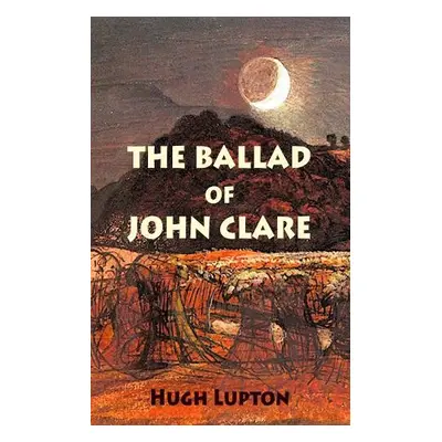 Ballad of John Clare