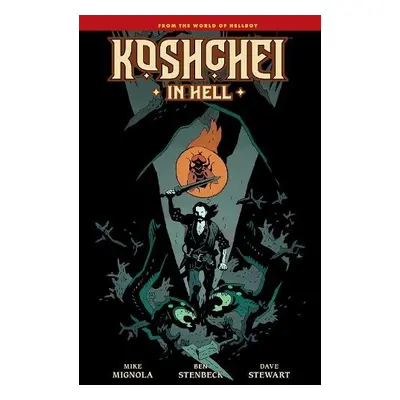 Koshchei in Hell - Mignola, Mike