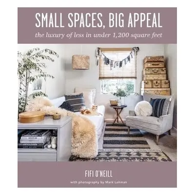 Small Spaces, Big Appeal - O'Neill, Fifi