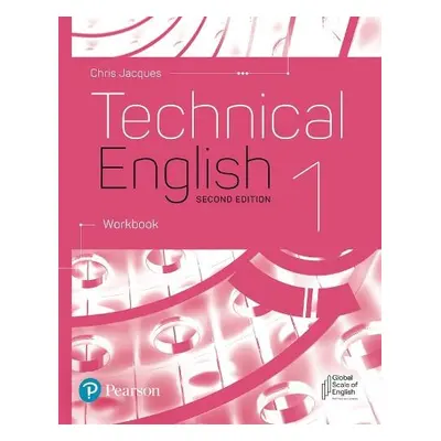 Technical English 2nd Edition Level 1 Workbook - Jacques, Christopher