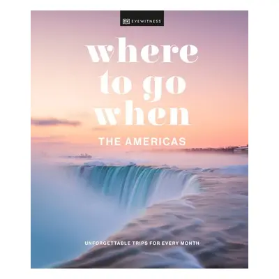 Where to Go When The Americas - DK