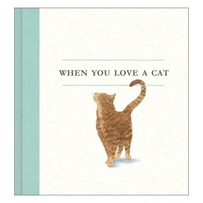 When You Love a Cat - Clark, M H