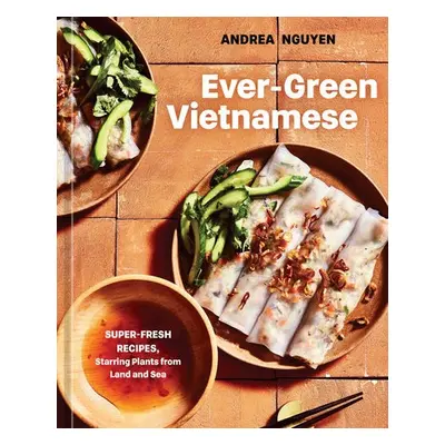 Ever-Green Vietnamese - Nguyen, Andrea