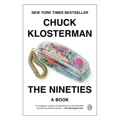 Nineties - Klosterman, Chuck