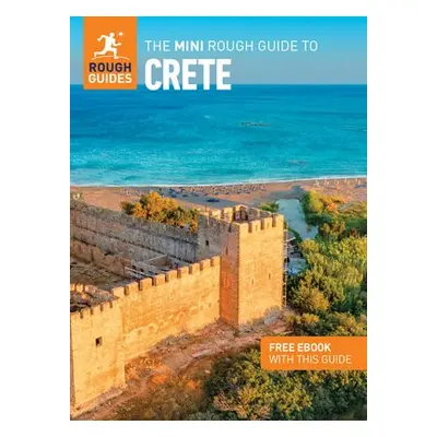 Mini Rough Guide to Crete (Travel Guide with Free eBook) - Guides, Rough