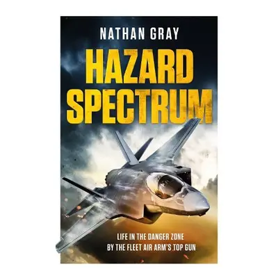 Hazard Spectrum - Gray, Nathan