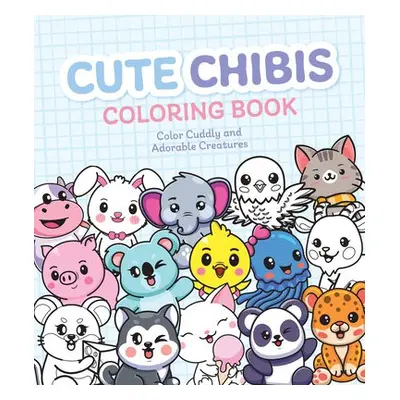 Cute Chibis Coloring Book - Editors of Chartwell Books