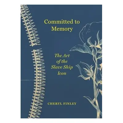 Committed to Memory - Finley, Cheryl