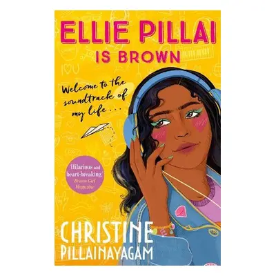 Ellie Pillai is Brown - Pillainayagam, Christine