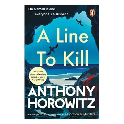 Line to Kill - Horowitz, Anthony