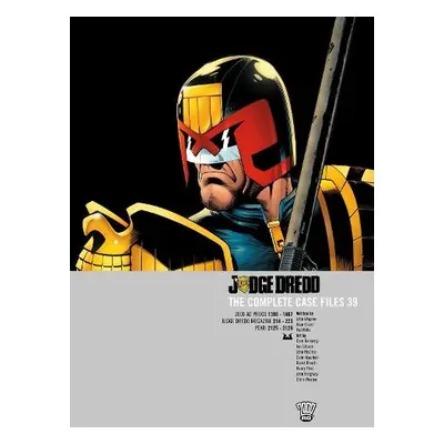 Judge Dredd: The Complete Case Files 39 - Wagner, John