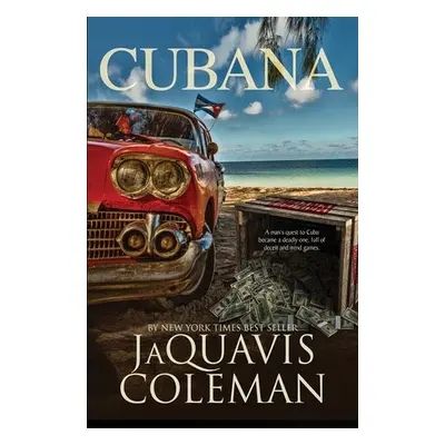 Cubana - Coleman, Jaquavis