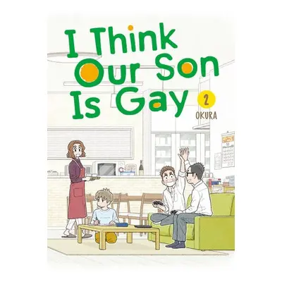 I Think Our Son Is Gay 02 - Okura