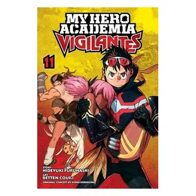 My Hero Academia: Vigilantes, Vol. 11 - Furuhashi, Hideyuki