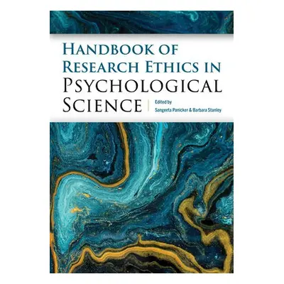 Handbook of Research Ethics in Psychological Science