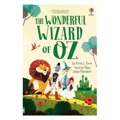 Wonderful Wizard of Oz - Sebag-Montefiore, Mary