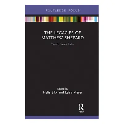 Legacies of Matthew Shepard