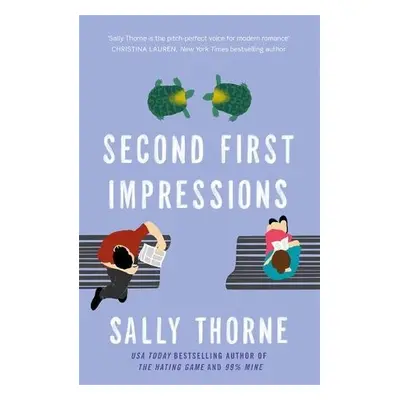 Second First Impressions - Thorne, Sally