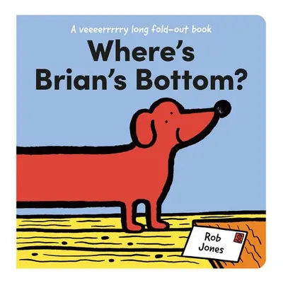 Where's Brian's Bottom? - Jones, Rob