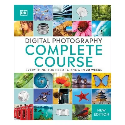 Digital Photography Complete Course - DK