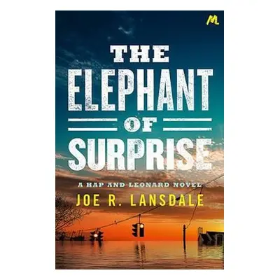 Elephant of Surprise - Lansdale, Joe R.