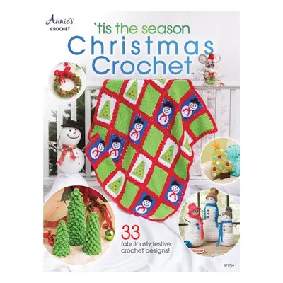 'Tis the Season Christmas Crochet - Crochet, Annie's