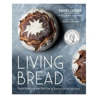 Living Bread - Leader, Daniel