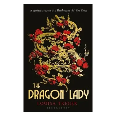 Dragon Lady - Treger, Louisa