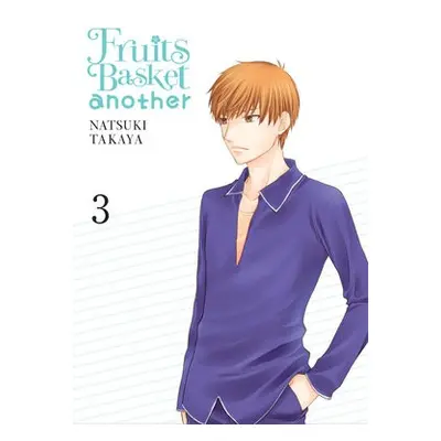 Fruits Basket Another, Vol. 3 - Takaya, Natsuki