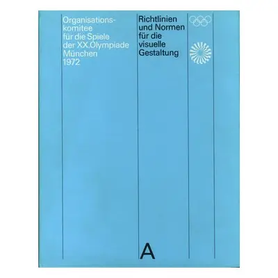 Guidelines and Standards for the Visual Design - Aicher, Otl