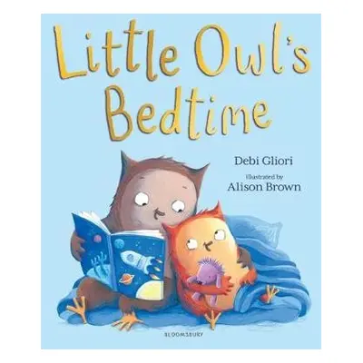 Little Owl's Bedtime - Gliori, Ms Debi