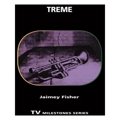 Treme - Fisher, Jaimey