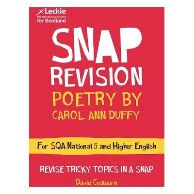 National 5/Higher English Revision: Poetry by Carol Ann Duffy - Cockburn, David