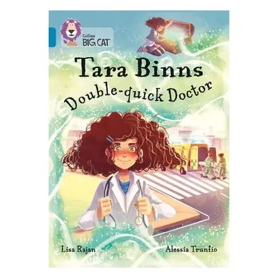 Tara Binns: Double-Quick Doctor - Rajan, Lisa