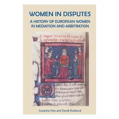 Women in Disputes - Hoe, Susanna a Roebuck, Derek