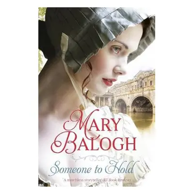 Someone to Hold - Balogh, Mary