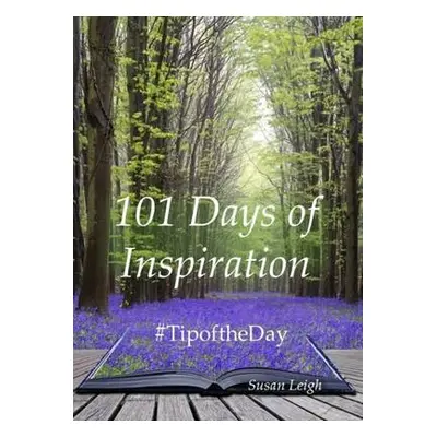 101 Days of Inspiration - Leigh, Susan