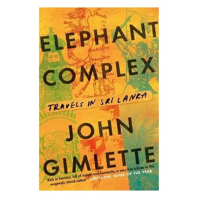 Elephant Complex - Gimlette, John