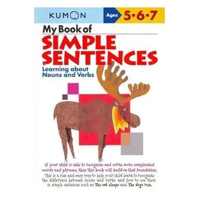 My Book of Simple Sentences: Nouns and Verbs