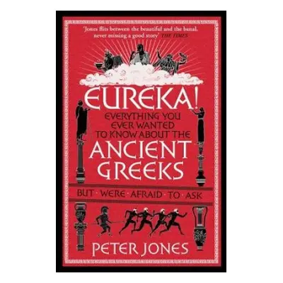 Eureka! - Jones, Peter (Author)