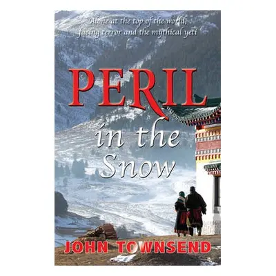 Peril in the Snow - Townsend John