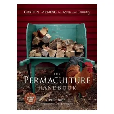 Permaculture Handbook - Bane, Peter