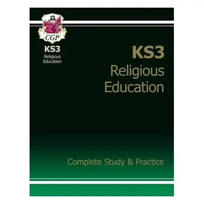 KS3 Religious Education Complete Revision a Practice (with Online Edition) - CGP Books