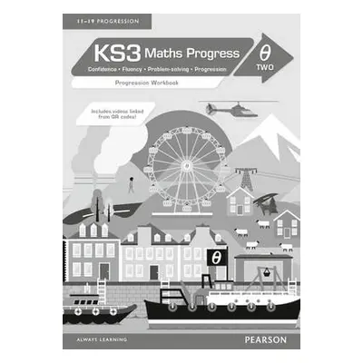 KS3 Maths Progress Progression Workbook Theta 2