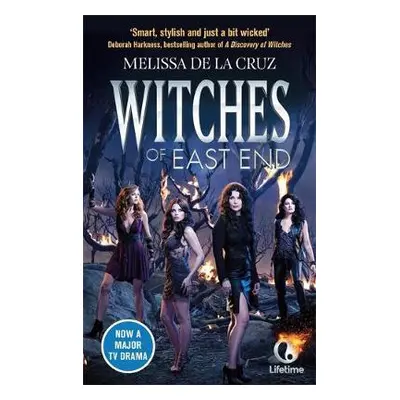 Witches of East End - Cruz, Melissa de la