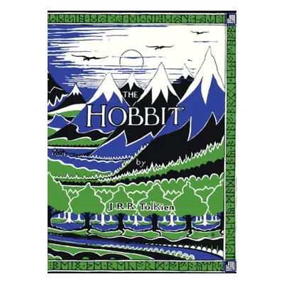 Hobbit Facsimile First Edition - Tolkien, J. R. R.