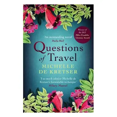 Questions of Travel - Kretser, Michelle de