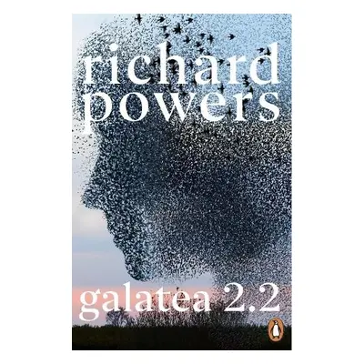 Galatea 2.2 - Powers, Richard