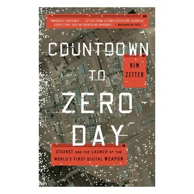 Countdown to Zero Day - Zetter, Kim